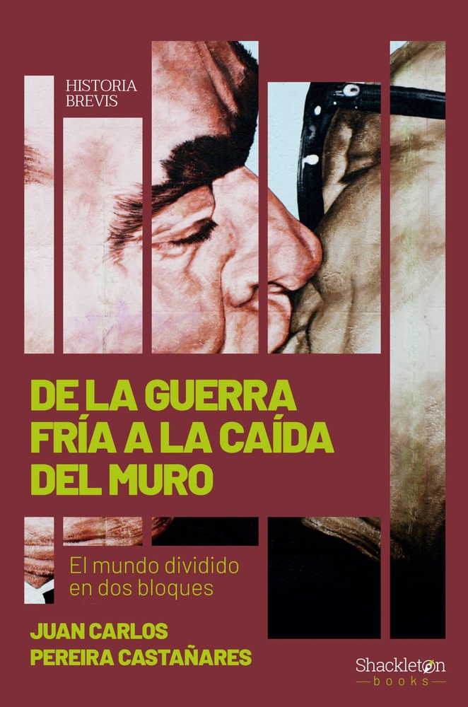 De la Guerra Fría a la caída del Muro