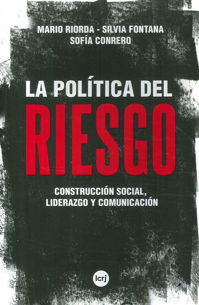 La política del riesgo