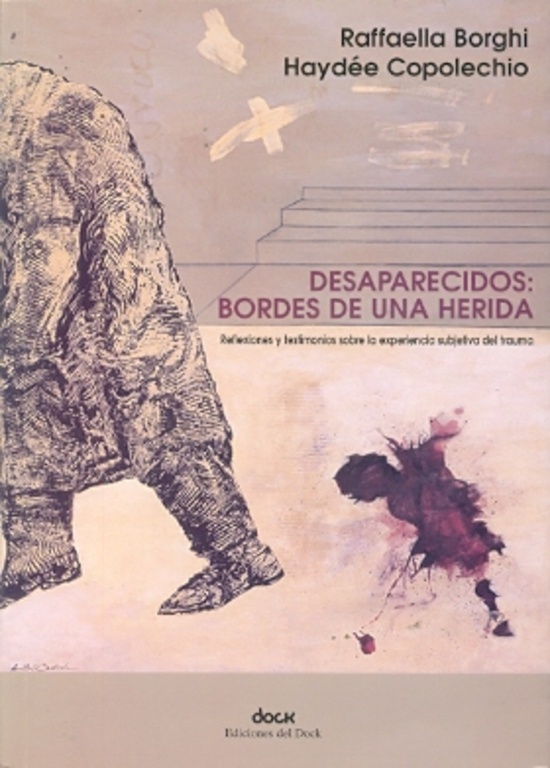 Desaparecidos: Bordes de una herida