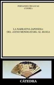 La narrativa japonesa: del «Genji monogatari» al manga