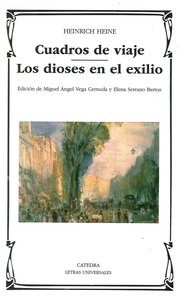 Cuadros de viaje; Los dioses en el exilio