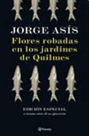 Flores robadas de los jardines de Quilmes