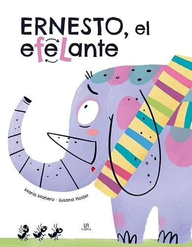 Ernesto el efelante
