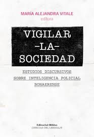 Vigilar -la- sociedad