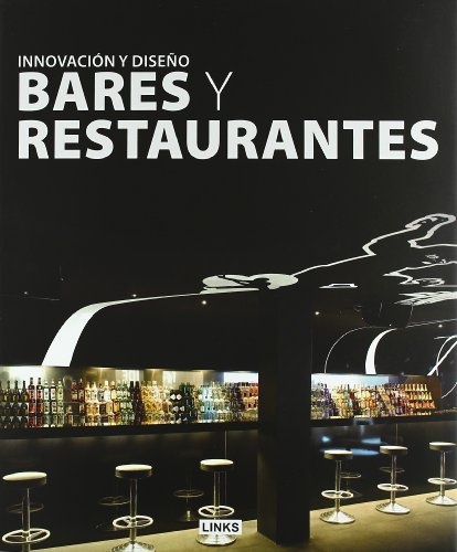 Innovacion y diseño en bares y restaurantes