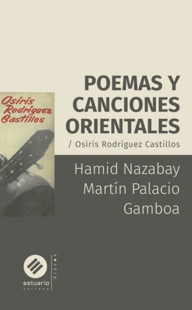 Poemas y canciones orientales / Osiris Rodriguez Castillos