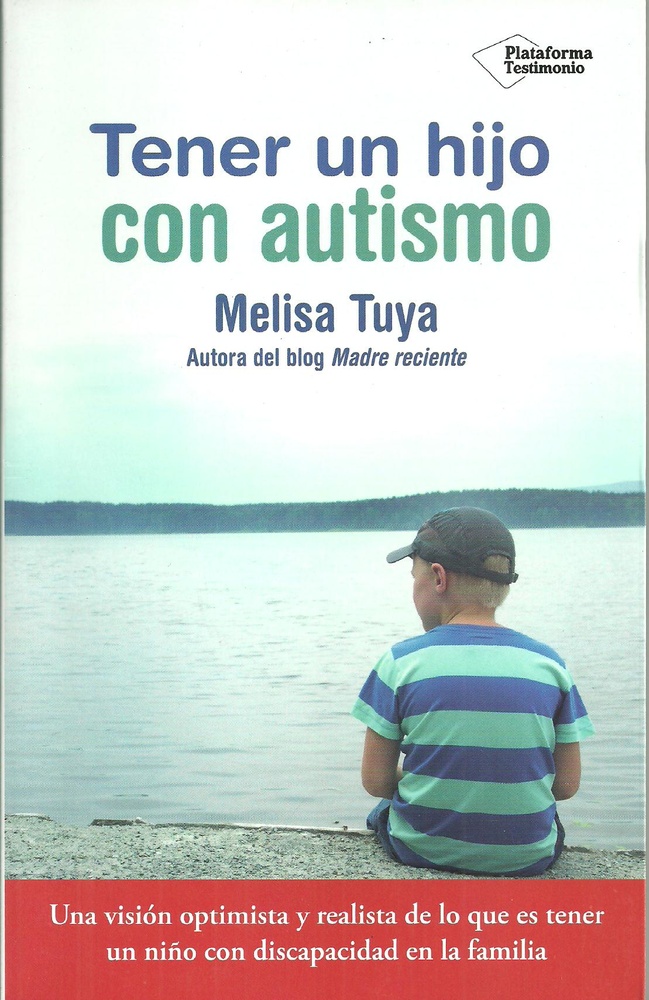 TENER UN HIJO CON AUTISMO