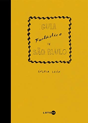 Guia fantástico de São Paulo