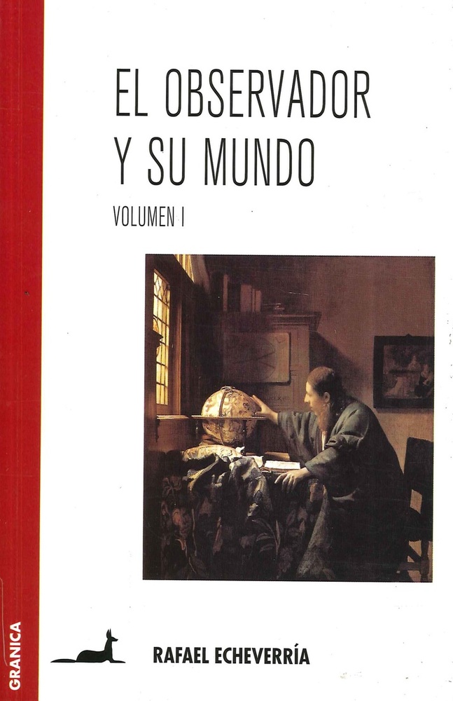 El observador y su mundo Vol. 1