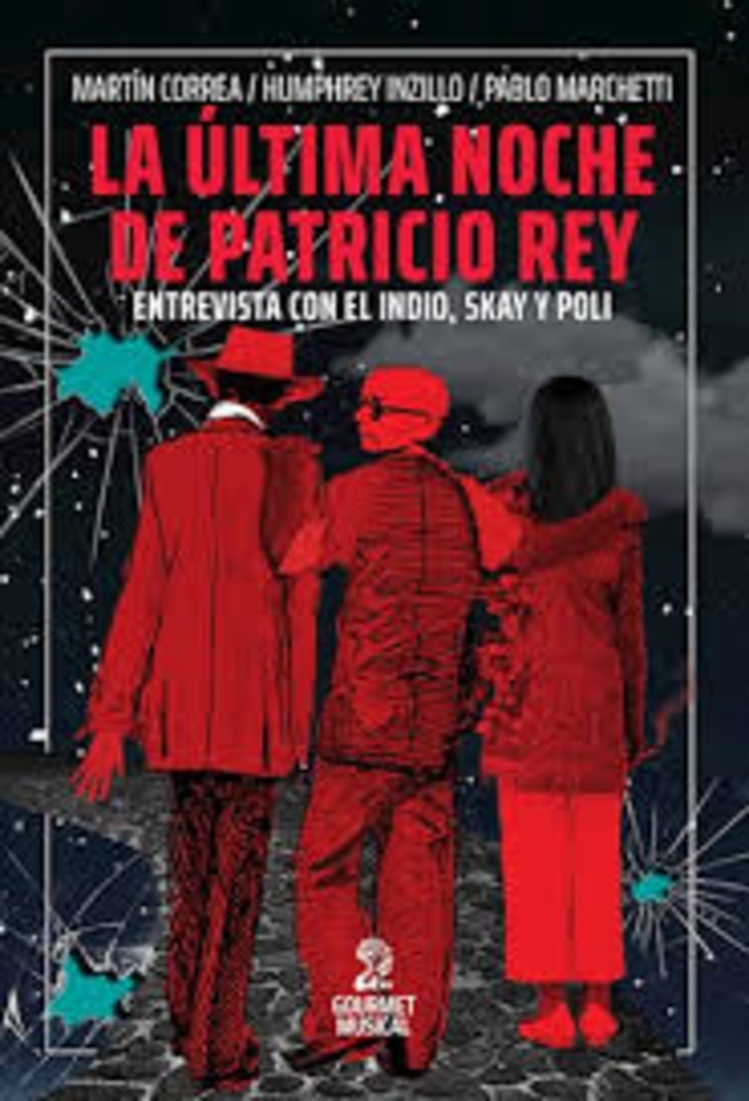 La ultima noche de Patricio Rey