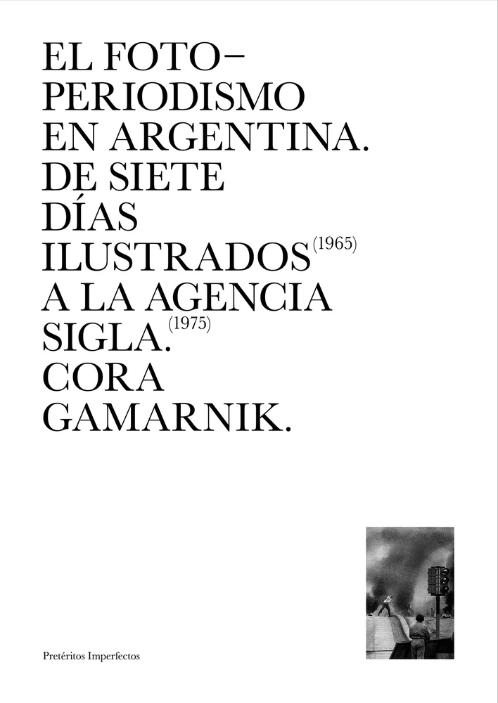 El Fotoperiodismo en Argentina
