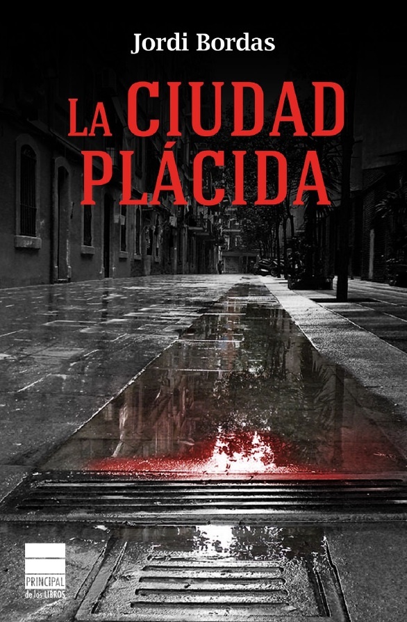 La Ciudad plácida