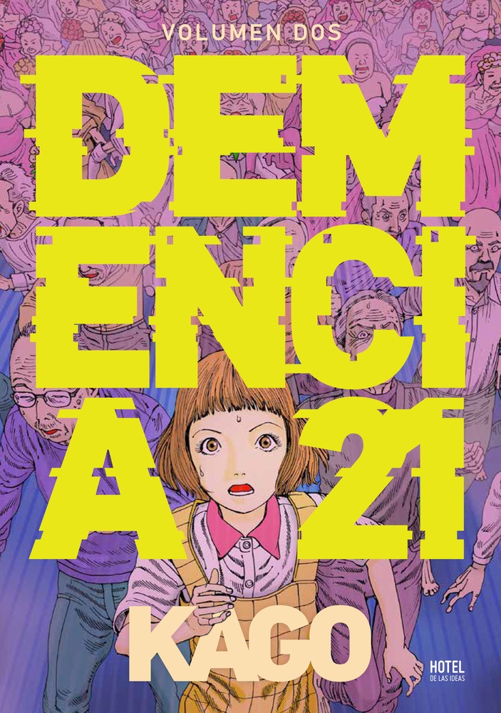 Demencia 21. Vol. 2