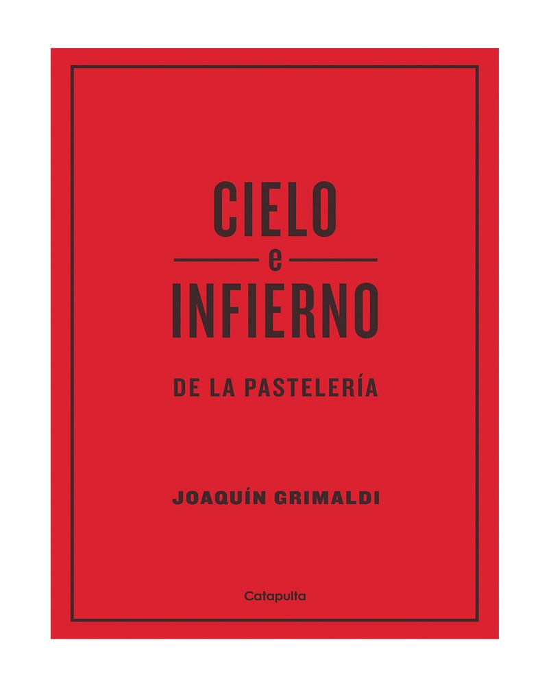 Cielo e infierno de la pastelería