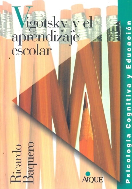 Vigotsky y el aprendizaje escolar