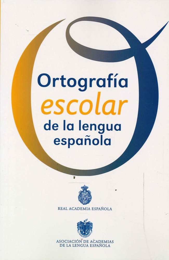 Ortografía escolar de la lengua española