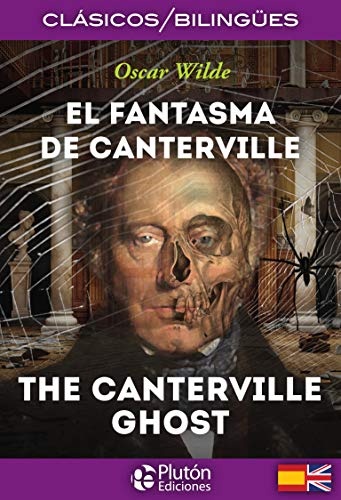 El fantasma de canterville - the canterville ghost (bilingue)
