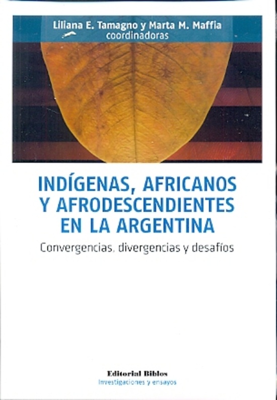 Indígenas, africanos y afrodescendientes en la Argentina