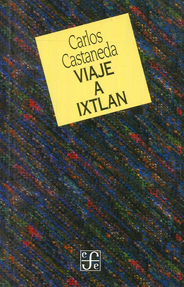 Viaje a Ixtlan
