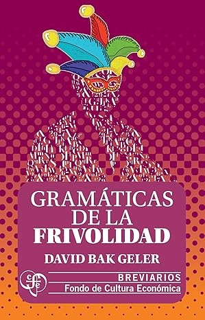 Gramaticas de la frivolidad