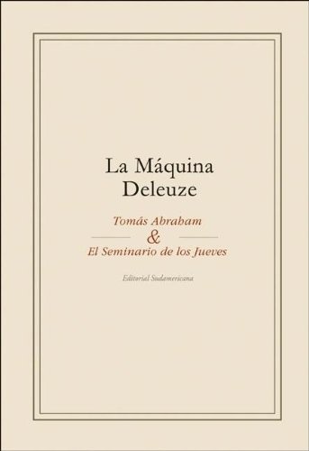 La Maquina Deleuze