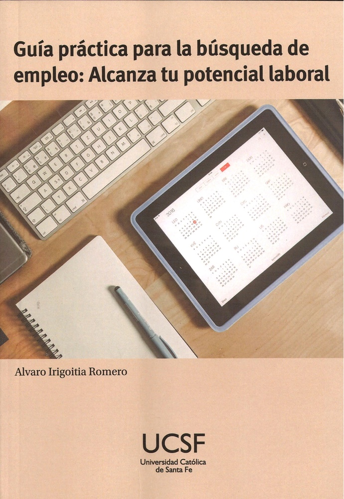 Guia practica para la busqueda de empleo: alcanza tu potencial laboral