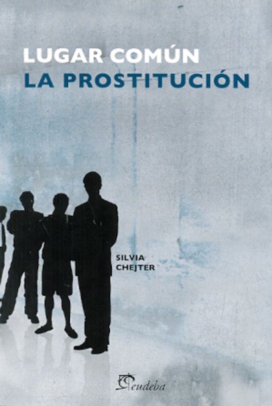 Lugar comun: la prostitucion