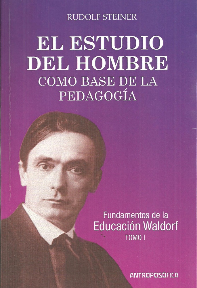 El estudio del hombre como base de la pedagogia
