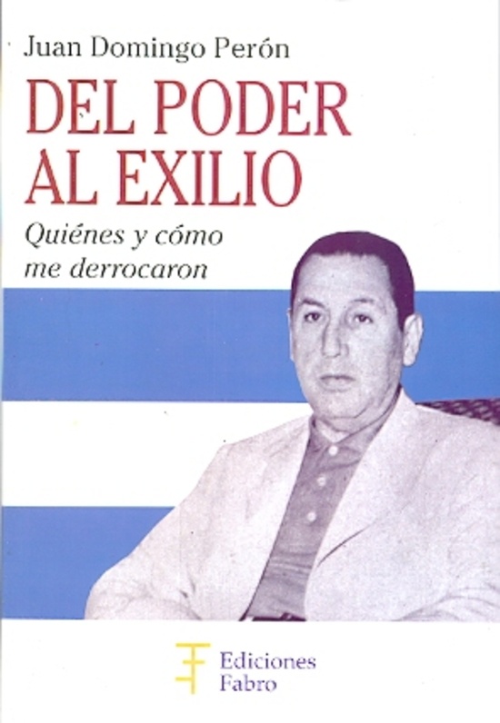 Del poder al exilio