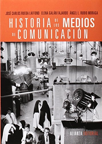 Historia de los medios de comunicación