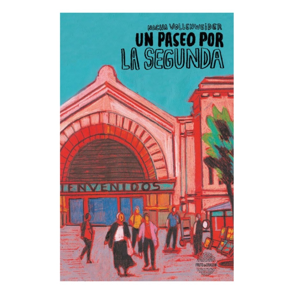 Un paseo por La Segunda