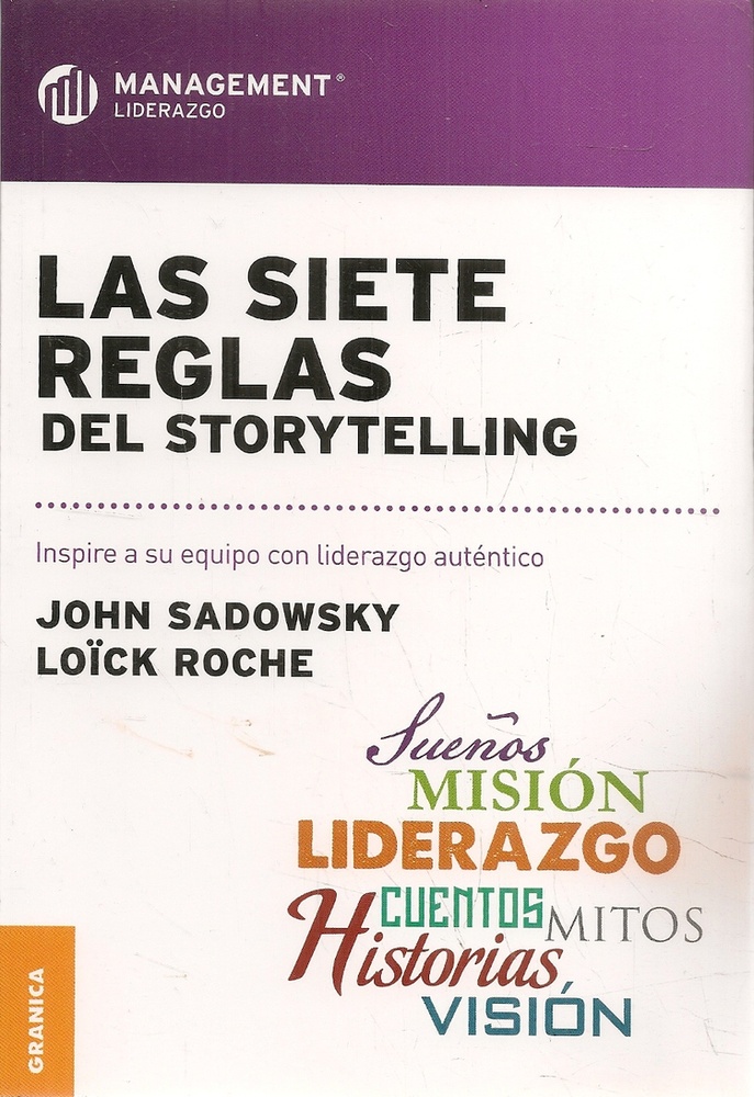 LAS SIETE REGLAS DEL STORYTELLING
