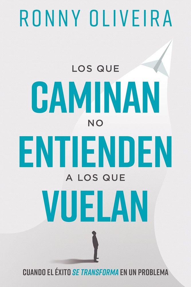 Los que caminan no entienden a los que vuelan