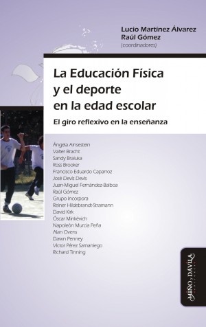 La educación física y el deporte en la edad escolar*