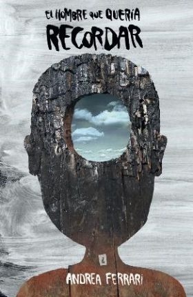 El hombre que quería recordar - Nueva edición