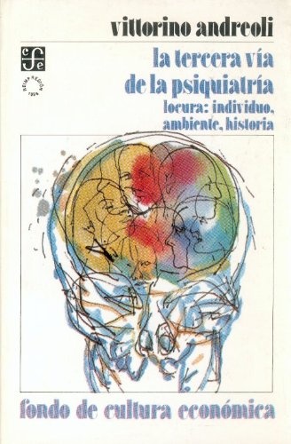 la tercera via de la psiquiatria