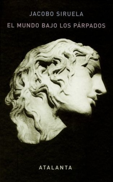 El mundo bajo los parpados