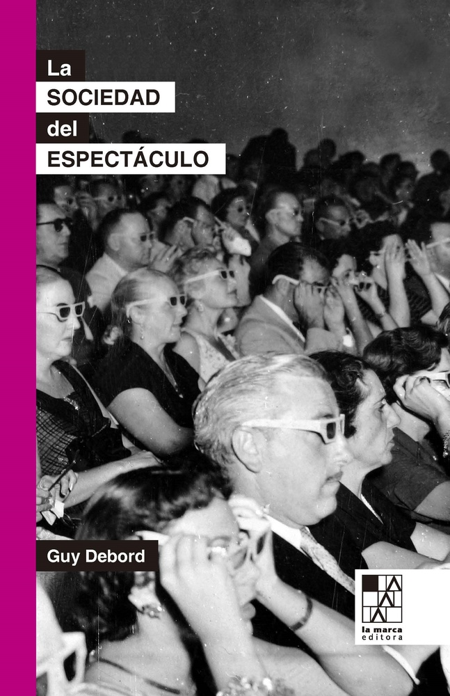 La Sociedad del espectaculo