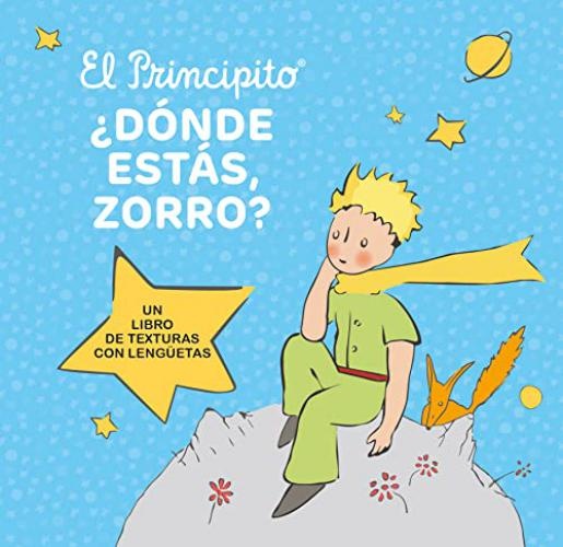 El principito.¿Dónde estás zorro?