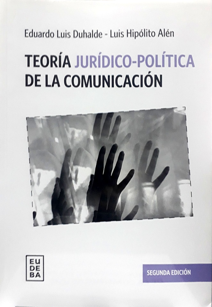 Teoria juridico-politica de la comunicacion