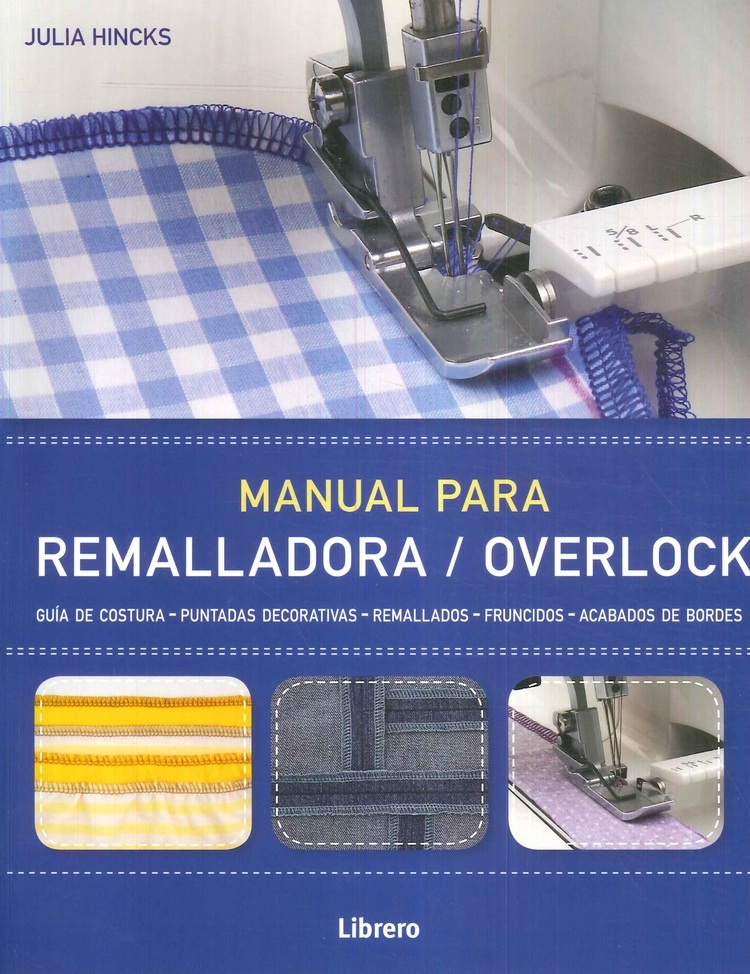 Manual para Remalladora/Overlock