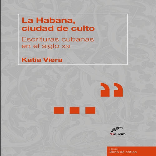 La habana, ciudad de culto
