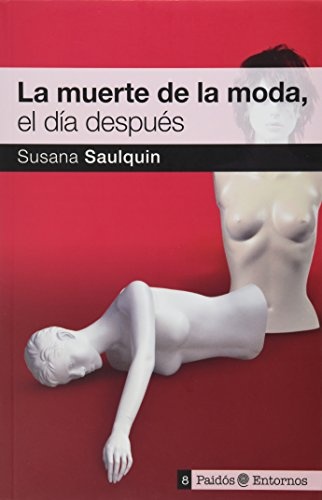 muerte de la moda. La