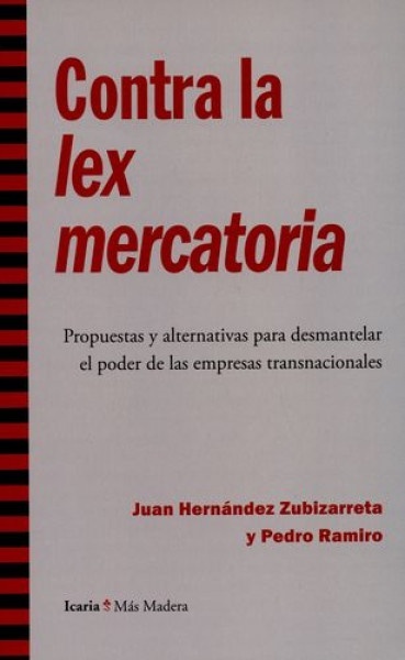 Contra la lex mercatoria