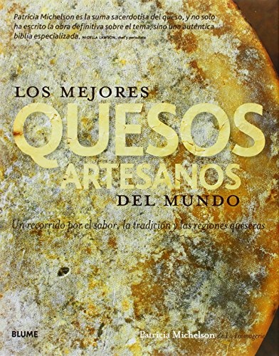 Los Mejores quesos artesanos del mundo