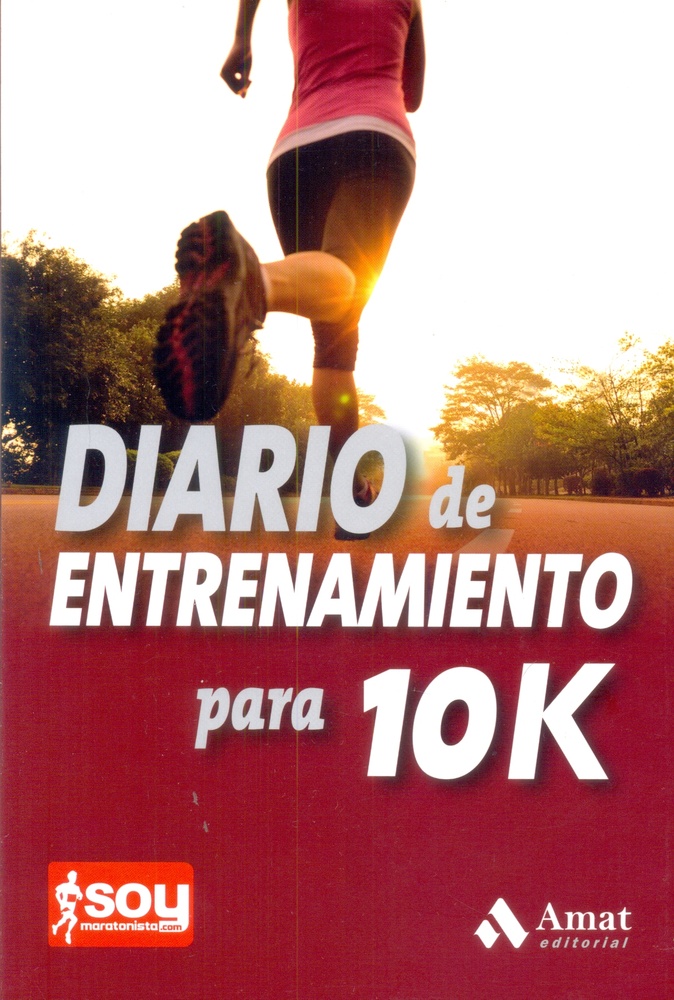diario de entrenamiento para 10k