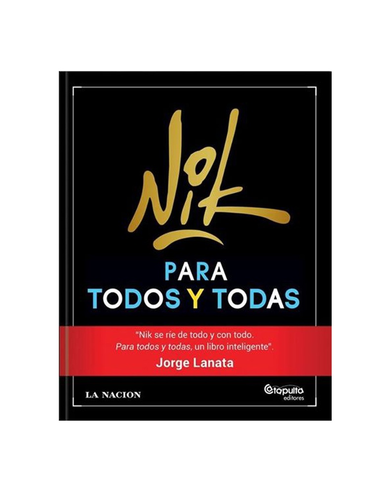 Nik: Para todos y todas