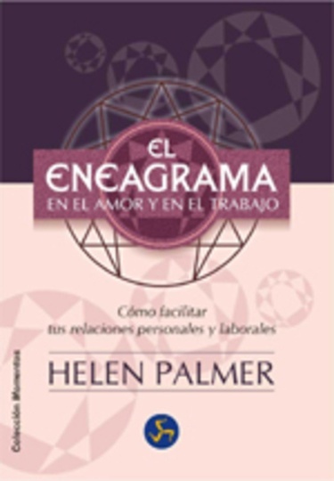 El ** Eneagrama En El Amor Y En El Trabajo