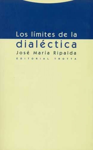 Los limites de la dialectica