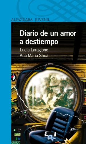 Diario de un amor a destiempo